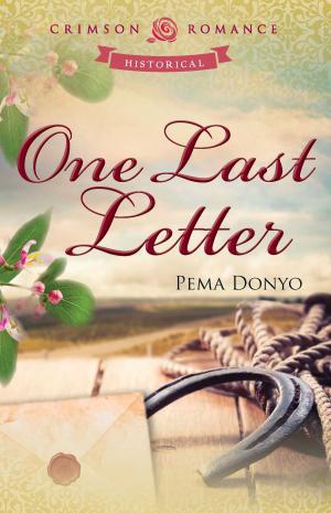 Cover of the book One Last Letter by Honoria Ravena