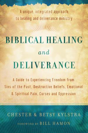 Cover of the book Biblical Healing and Deliverance by Michael W. Goheen