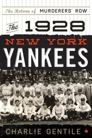 Cover of the book The 1928 New York Yankees by Amiya Kumar Bagchi