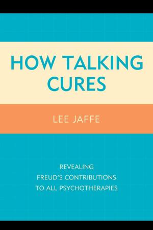 Cover of the book How Talking Cures by J. Todd Moye