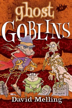 Cover of the book Goblins: Ghost Goblins by Anita Naik