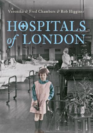 Cover of the book Hospitals of London by Mike Devlin