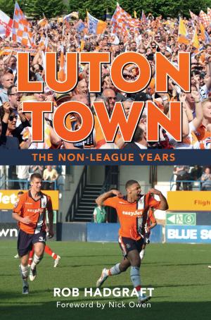 Cover of the book Luton Town by George Thomsen as told by Malcolm Angel