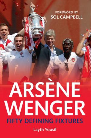 Cover of the book Arsene Wenger by Bernard Parke, David Rose