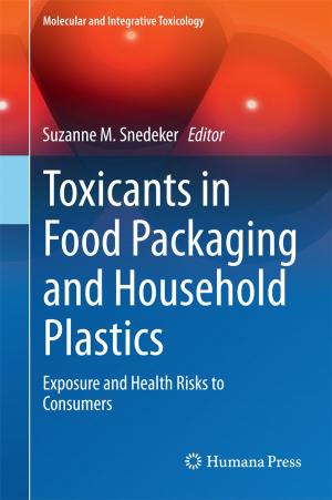 Cover of the book Toxicants in Food Packaging and Household Plastics by Federico Rotini, Yuri Borgianni, Gaetano Cascini