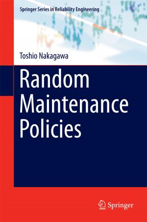 Cover of the book Random Maintenance Policies by Cristian Kunusch, Paul Puleston, Miguel Mayosky