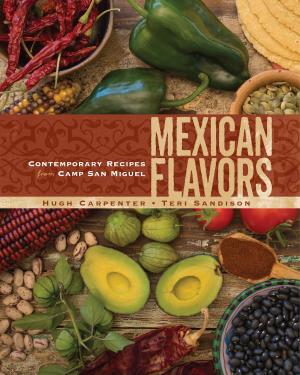 Cover of the book Mexican Flavors by Patrick Regan, Matt Besler