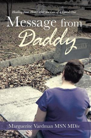 Cover of the book Message from Daddy by Lisa J. Shultz