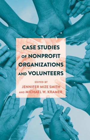 Cover of the book Case Studies of Nonprofit Organizations and Volunteers by Anja Pissarczyk