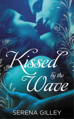 Cover of the book Kissed by the Wave by Gerald Astor