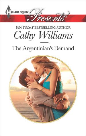 Cover of the book The Argentinian's Demand by Kat Martin