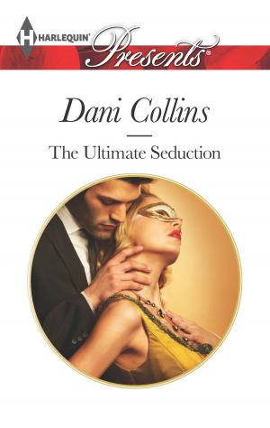 Cover of the book The Ultimate Seduction by Jenna Ryan