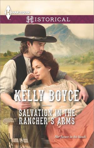 Cover of the book Salvation in the Rancher's Arms by Debra Webb, Regan Black