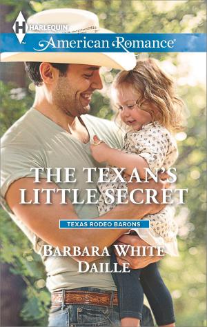 Cover of the book The Texan's Little Secret by Michele Hauf