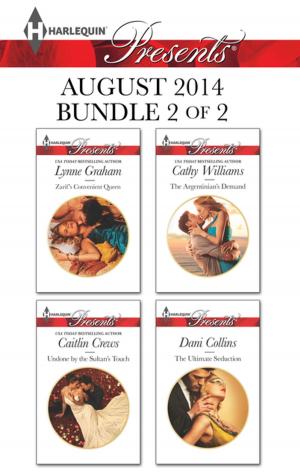 Cover of the book Harlequin Presents August 2014 - Bundle 2 of 2 by Samantha Hunter, Kimberly Raye, Serena Bell, Joanne Rock