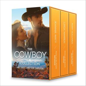 Cover of the book The Cowboy Collection by Janie Crouch, Jenna Kernan, Debra Webb