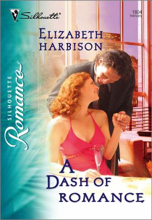 Cover of the book A Dash of Romance by Julia Justiss, Bronwyn Scott, Harper St. George