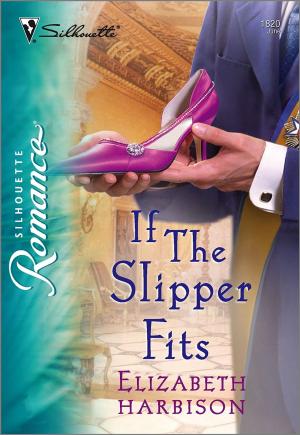 Cover of the book If the Slipper Fits by Eleanor Jones