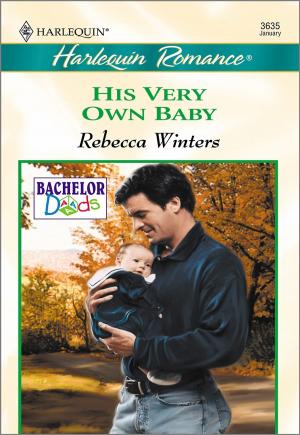 bigCover of the book His Very Own Baby by 