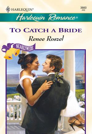 Cover of the book TO CATCH A BRIDE by Blythe Reid