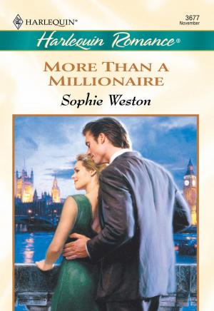 Cover of the book MORE THAN A MILLIONAIRE by Sarah Morgan