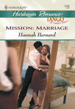 Cover of the book MISSION: MARRIAGE by Jen Meyers