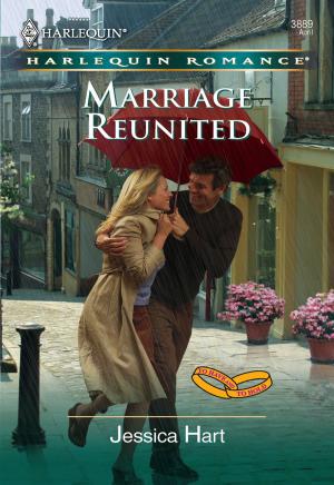 Cover of the book Marriage Reunited by Michele Hauf, Tara Taylor Quinn, Debbi Rawlins, Jennifer Morey