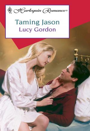 Cover of the book Taming Jason by Lucy Gordon