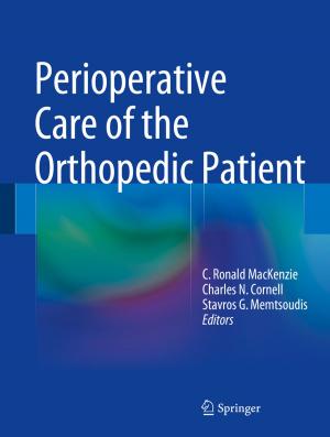 bigCover of the book Perioperative Care of the Orthopedic Patient by 