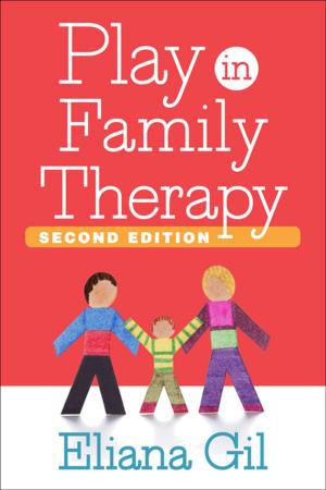 Cover of the book Play in Family Therapy, Second Edition by Monica Ramirez Basco, PhD