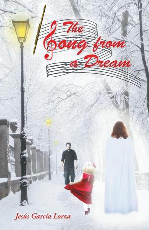 Cover of the book The Song from a Dream by Tomás Sosa Vázquez