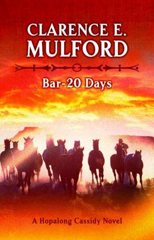 Cover of the book Bar-20 Days by Ruthanna Emrys