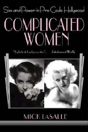 Cover of the book Complicated Women by Keith Russell Ablow, MD