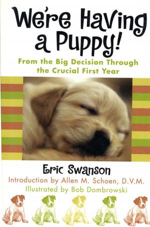 Cover of the book We're Having A Puppy! by James W. Hall