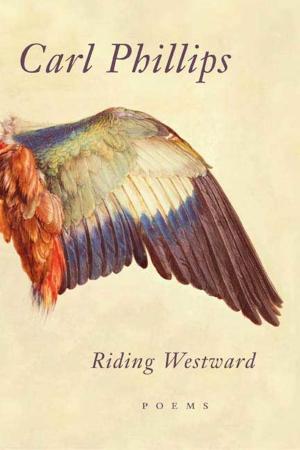 Cover of the book Riding Westward by Michael Cunningham