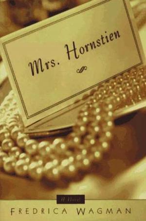 Cover of the book Mrs. Hornstien by Hilary Mantel