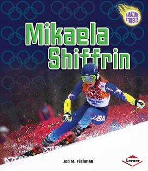Cover of the book Mikaela Shiffrin by Jonny Zucker