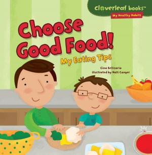 Book cover of Choose Good Food!