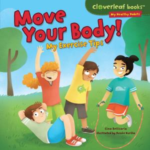 Cover of the book Move Your Body! by Marie Powell