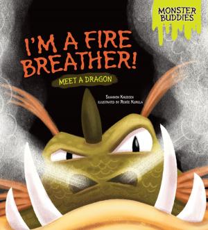Cover of the book I'm a Fire Breather! by Matt Doeden