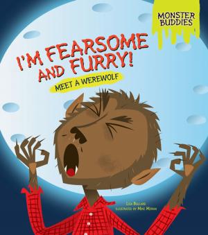 Cover of the book I'm Fearsome and Furry! by Jeff Limke