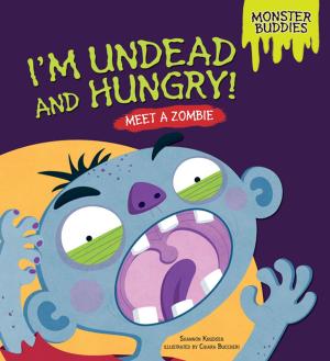 Cover of the book I'm Undead and Hungry! by Brian P. Cleary