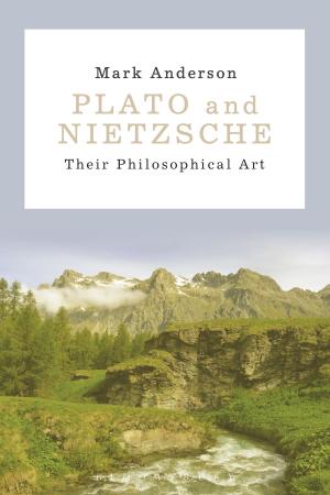 Cover of the book Plato and Nietzsche by Dave Amonson