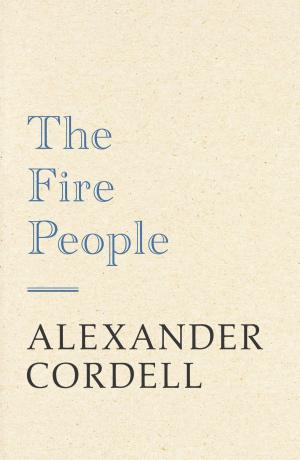 Cover of the book The Fire People by Alice Muir