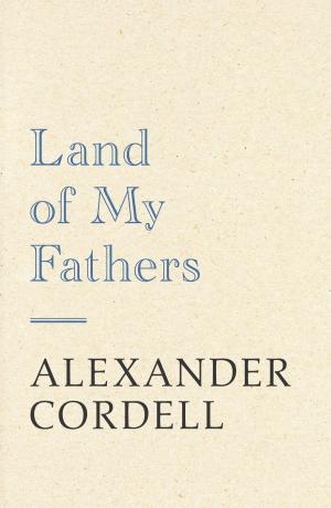 bigCover of the book Land Of My Fathers by 
