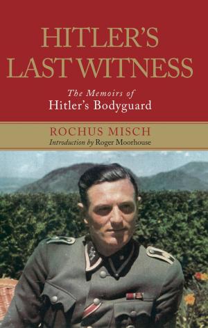 Cover of the book Hitler's Last Witness by Ridolfo Capo Ferro