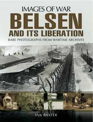 Cover of the book Belsen and it's Liberation by Arthur Hezlet