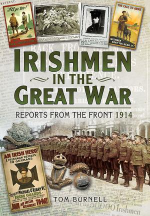 Cover of the book Irishmen in the Great War by Dale Blair