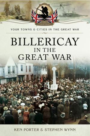 Cover of the book Billericay in the Great War by Duckers, Peter