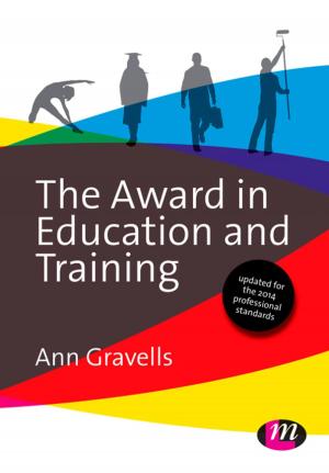 Cover of the book The Award in Education and Training by Dr. Gerald W. Driskill, Dr. Angela Laird Brenton